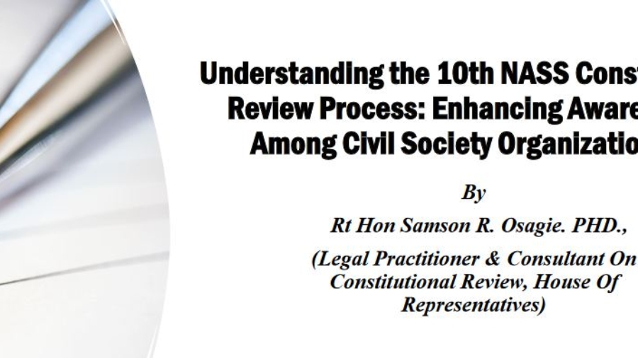 Screenshot 2024-08-03 at 11-34-46 Understanding the 10th NASS Constitution Review Process - UNDERSTANDING THE 10TH ASSEMBLY CONSTITUTION REVIEW PROCESS.pdf